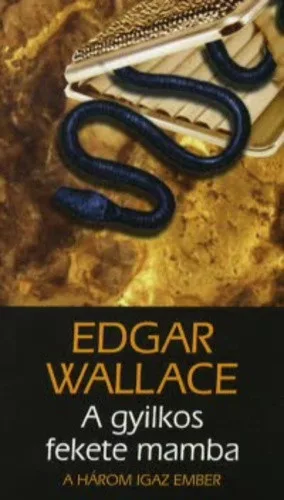 Edgar Wallace: A gyilkos fekete mamba Szepseghibas