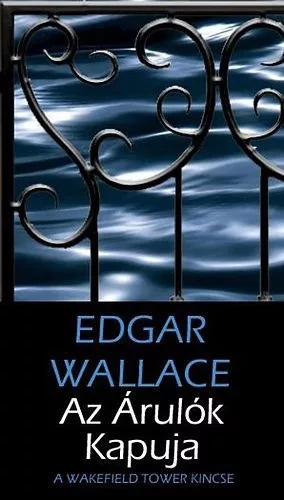 Edgar Wallace Az Arulok Kapuja Antikvar