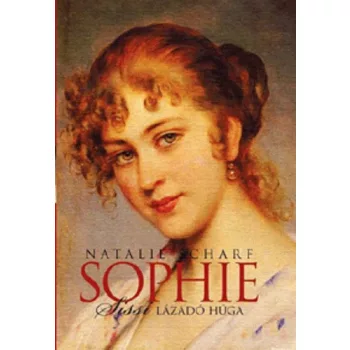Natalie Scharf: Sophie, Sissi lazado huga