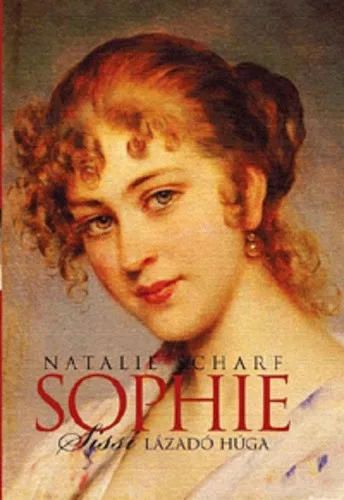 Natalie Scharf: Sophie, Sissi lazado huga