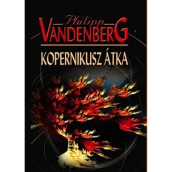 Philipp Vandenberg: Kopernikusz atka Jo allapotu antikvar