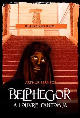 Arthur Bernede: Belphegor