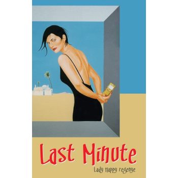 Lady Happy - Last Minute