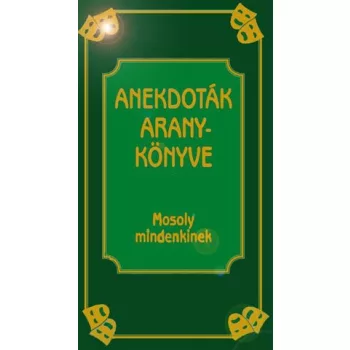 Koves Jozsef: Anekdotak aranykonyve