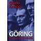 Göring - egy karrier története - jó állapotú antikvár