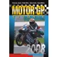 Boroczky Jozsef · Foldy Attila · Baraz Miklos · Szabo Endre: Motor GP sztorik 2008 Jo allapotu szepseghibas