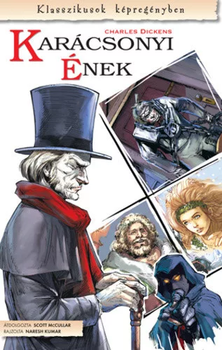 Charles Dickens · Scott McCullar: Karacsonyi enek Jo allapotu antikvar
