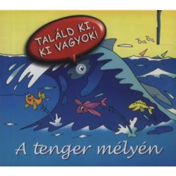 A ​tenger melyen Szepseghibas