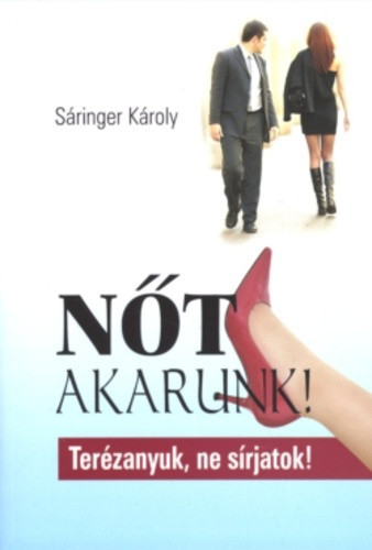 saringer-karoly-not-akarunk-jo-allapotu-antikvar