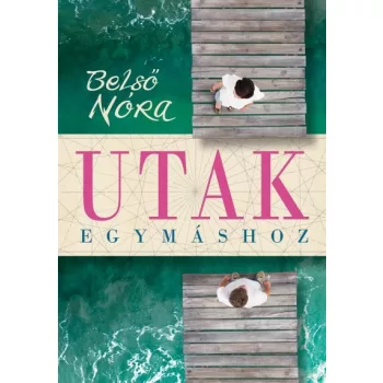 Belso Nora: Utak egymashoz - Gondolatok a parkapcsolati erintkezes formairol ANTIKVAR
