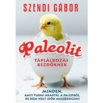 Paleolit taplalkozas kezdoknek Antikvar