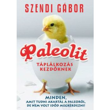 Paleolit táplálkozás kezdőknek 