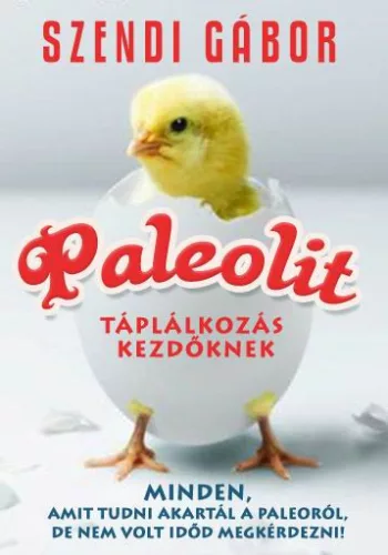 Paleolit taplalkozas kezdoknek Antikvar