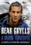 Bear Grylls: A vadon torvenyei