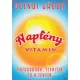 Szendi Gabor - Napfenyvitamin - Hazugsagok, tevhitek es a tenyek Jo allapotu szepseghibas