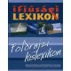 Herczeg Bela: Ifjusagi lexikon - Foldrajzi kislexikon Jo allapotu szepseghibas