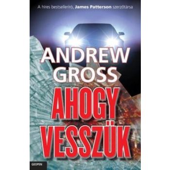 andrew-gross-ahogy-vesszuk
