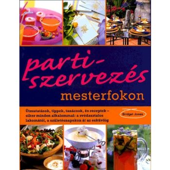   Bridget Jones - Partiszervezés mesterfokon - Jó állapotú antikvár