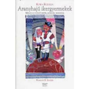 Koka Rozalia: Aranyhaju ​ikergyermekek Antikvar