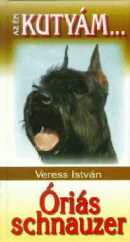 Veress Istvan: Orias ​schnauzer