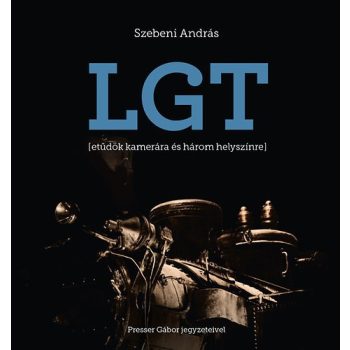 Szebeni Andras · Presser Gabor LGT