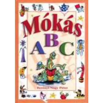 Berenyi Nagy Peter: Mokas ABC