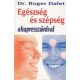 Roger Dalet: Egészség és szépség akupresszúrával Antikvár