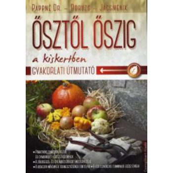 pappne-taranyi-zita-boruzs-janos-jacsmenik-erika-osztol-oszig-a-kiskertben-jo-allapotu-antikvar