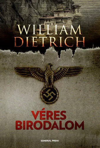 William Dietrich Veres Birodalom