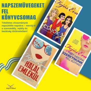 Fejős Éva - Napszemüveget fel könyvcsomag