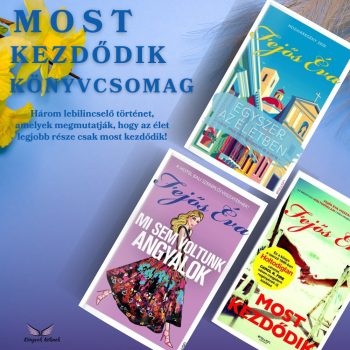 Fejős Éva - Most kezdődik könyvcsomag