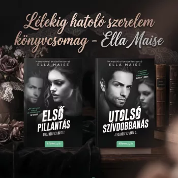 Lélekig hatoló szerelem könyvcsomag - Ella Maise