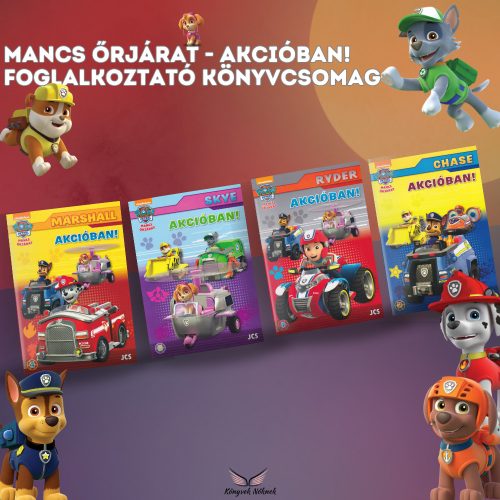 Mancs Őrjárat – Akcióban! foglalkoztató könyvcsomag (4 db) - B